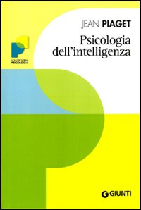 Psicologia_Dell`intelligenza_-Piaget_Jean